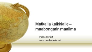 Matkalla kaikkialle maabongarin maailma Matkamessut 2015