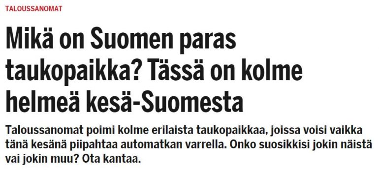 3 taukopaikkaa Taloussanomat Suomen parhaat taukopaikat